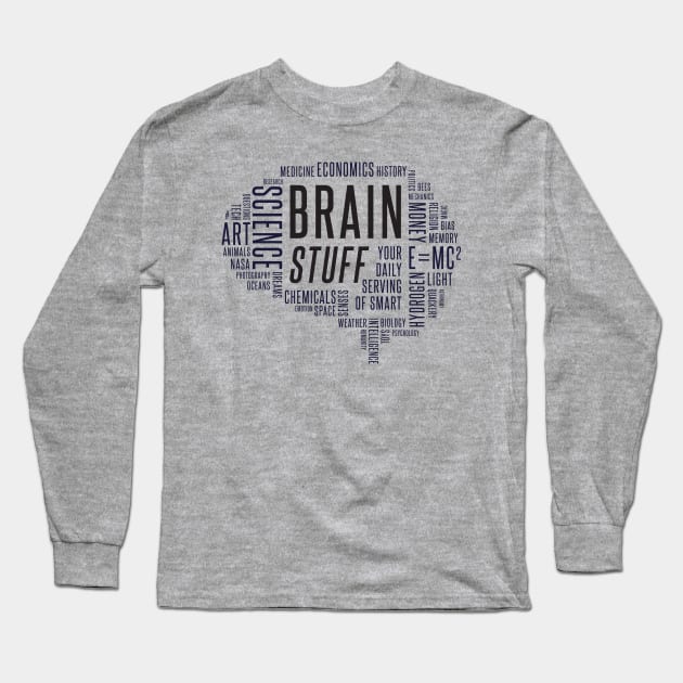 Brain Stuff Calligram Long Sleeve T-Shirt by BrainStuff